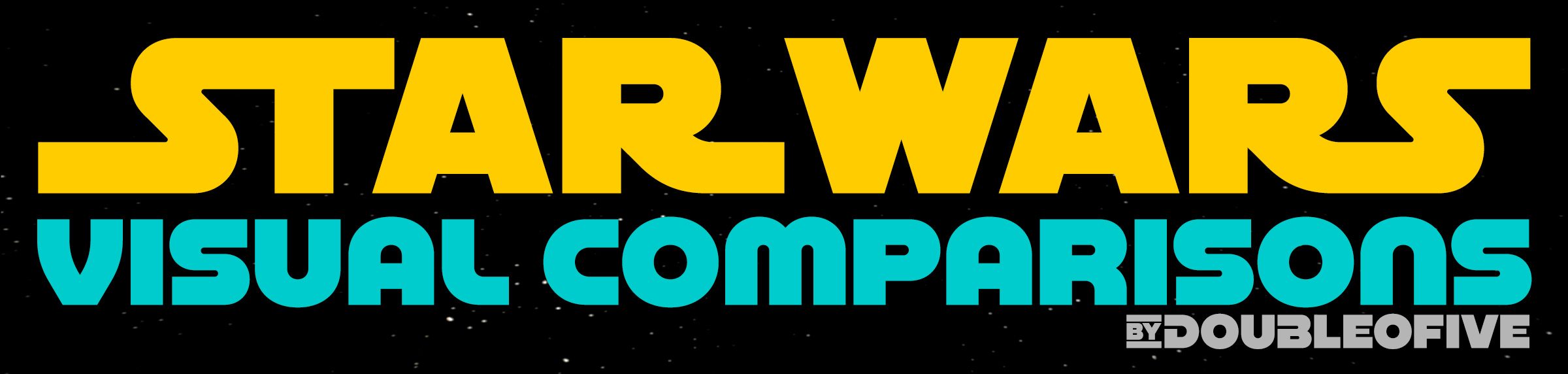 Star Wars Visual Comparisons